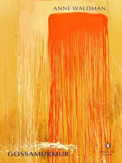 Title details for Gossamurmur by Anne Waldman - Available